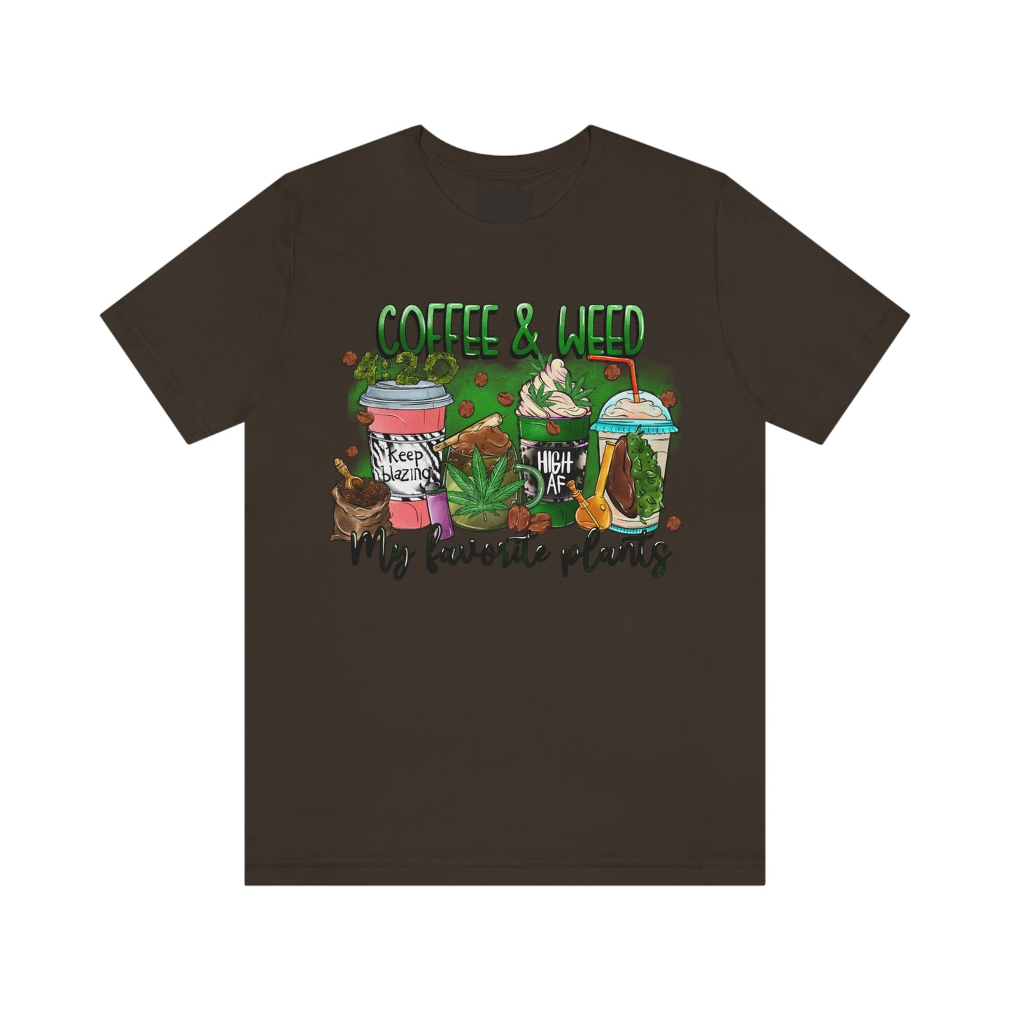 My Favorite Plants : Coffee and Weed 420 Unisex Jersey Short Sleeve Tee