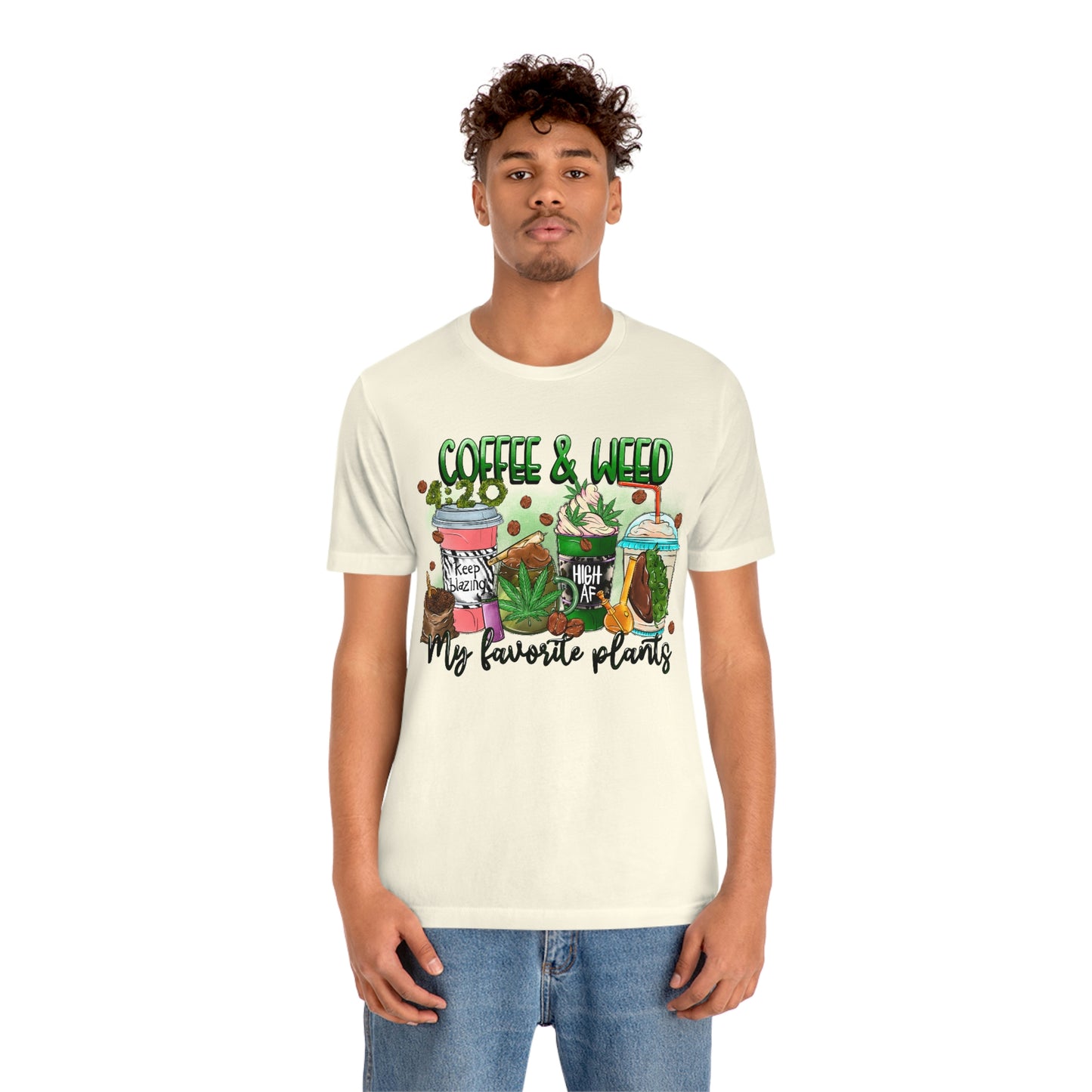 My Favorite Plants : Coffee and Weed 420 Unisex Jersey Short Sleeve Tee