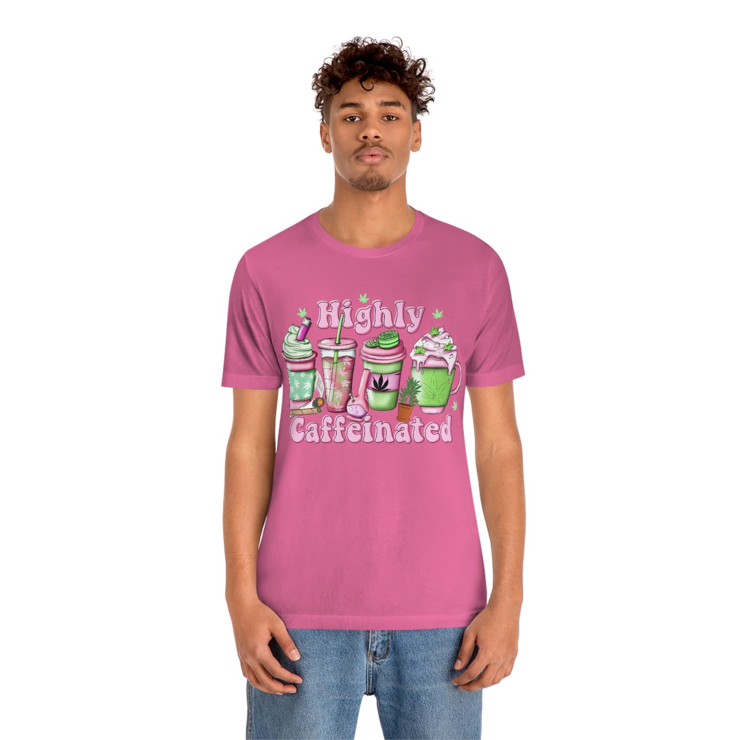 Highly Caffeinated 420 Unisex Jersey Short Sleeve Tee