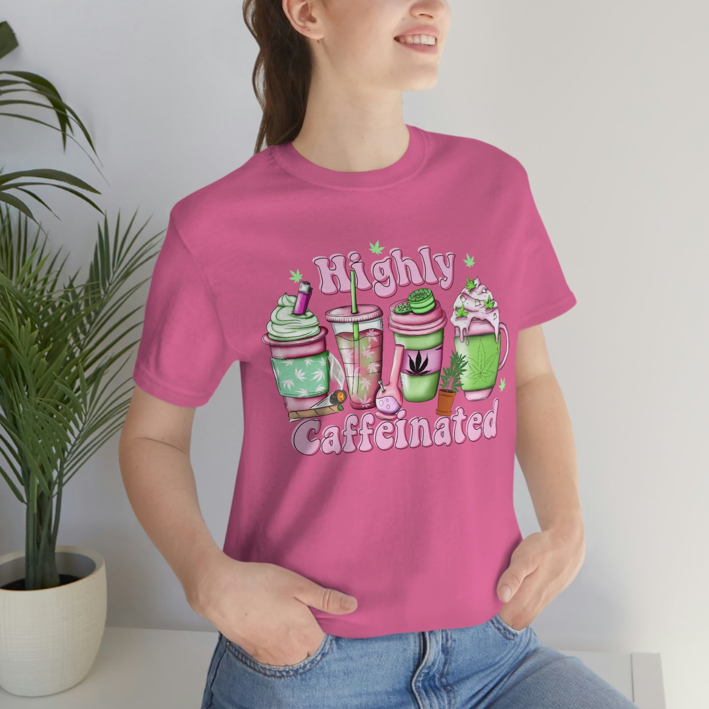 Highly Caffeinated 420 Unisex Jersey Short Sleeve Tee