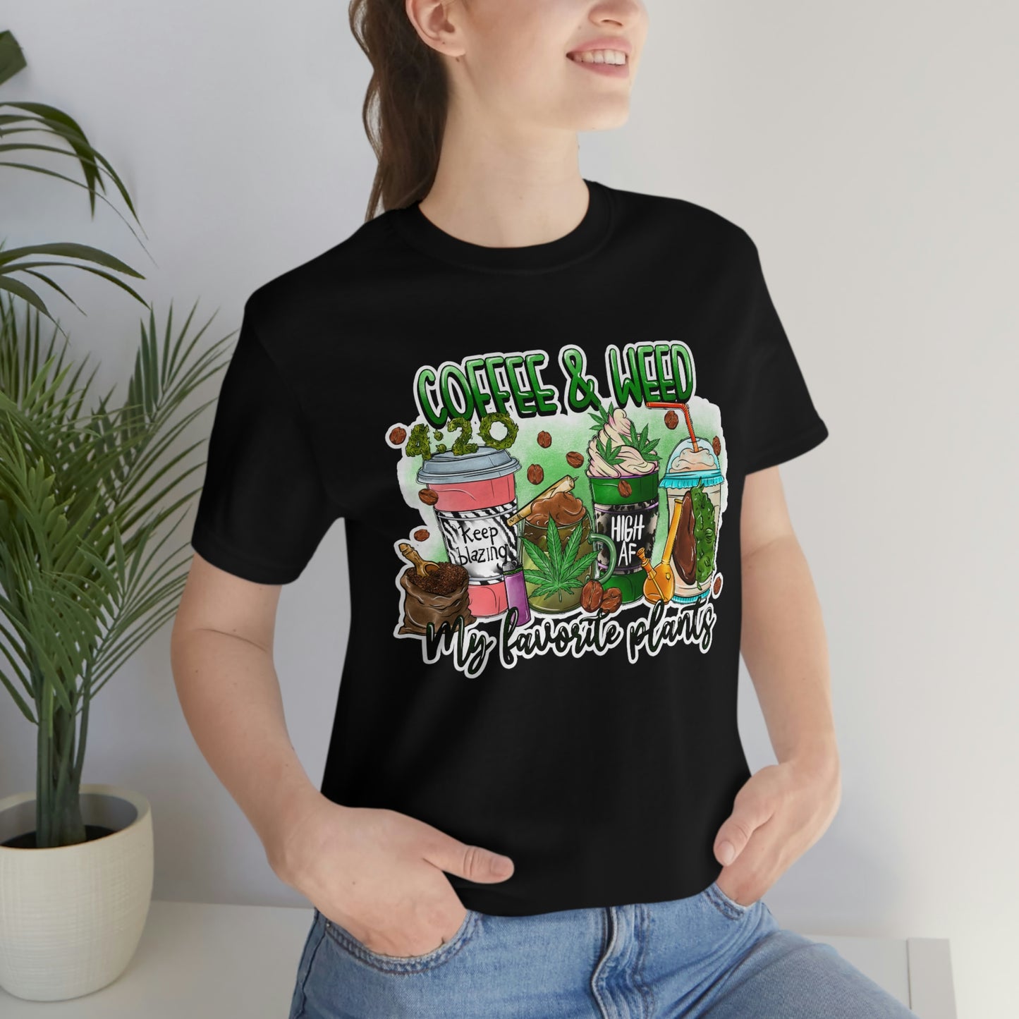 My Favorite Plants : Coffee and Weed 420 Unisex Jersey Short Sleeve Tee