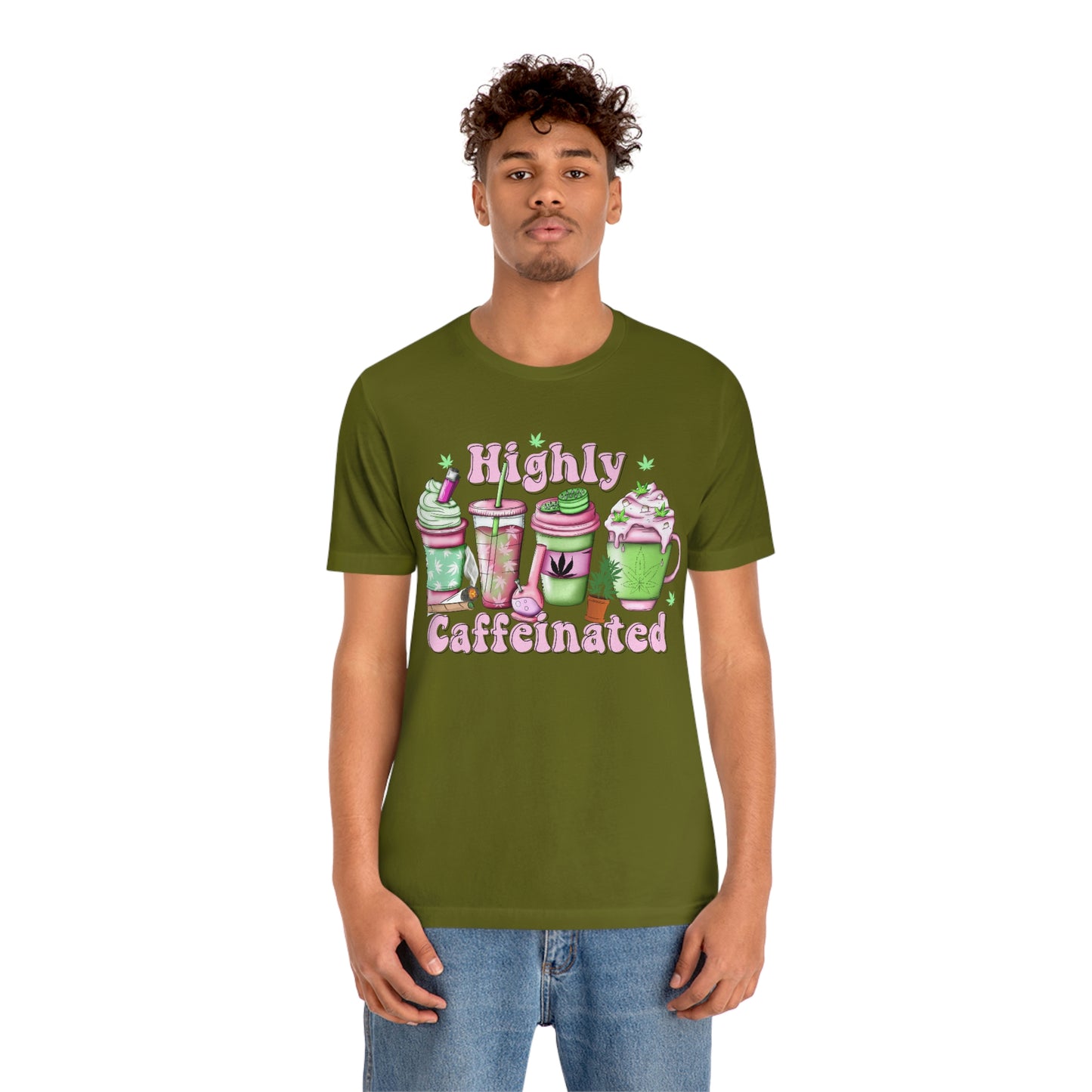 Highly Caffeinated 420 Unisex Jersey Short Sleeve Tee