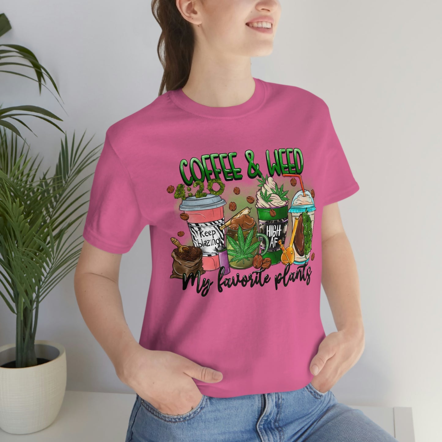 My Favorite Plants : Coffee and Weed 420 Unisex Jersey Short Sleeve Tee