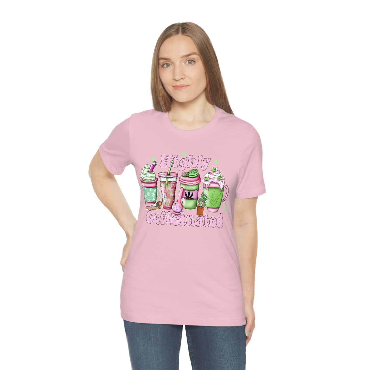 Highly Caffeinated 420 Unisex Jersey Short Sleeve Tee