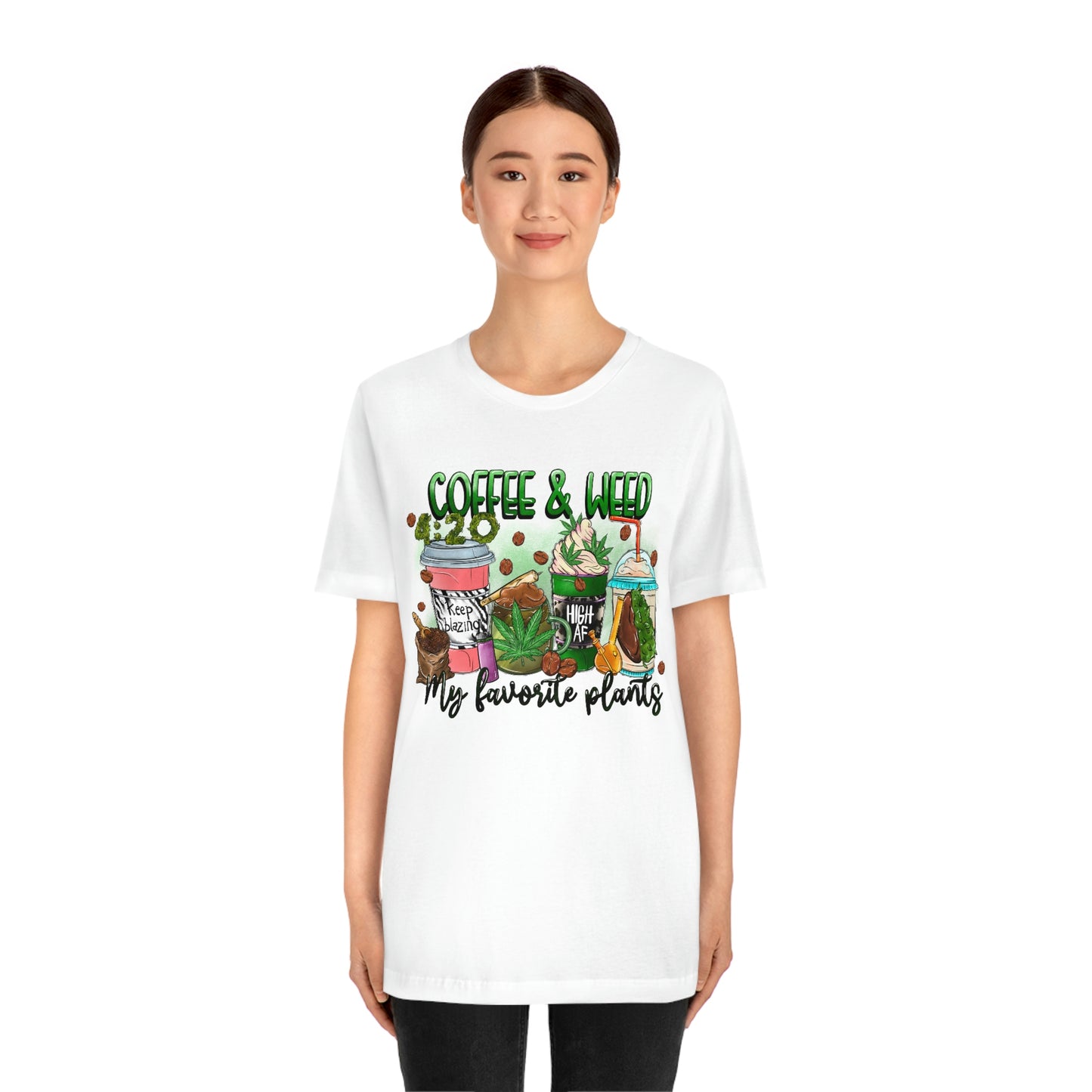 My Favorite Plants : Coffee and Weed 420 Unisex Jersey Short Sleeve Tee