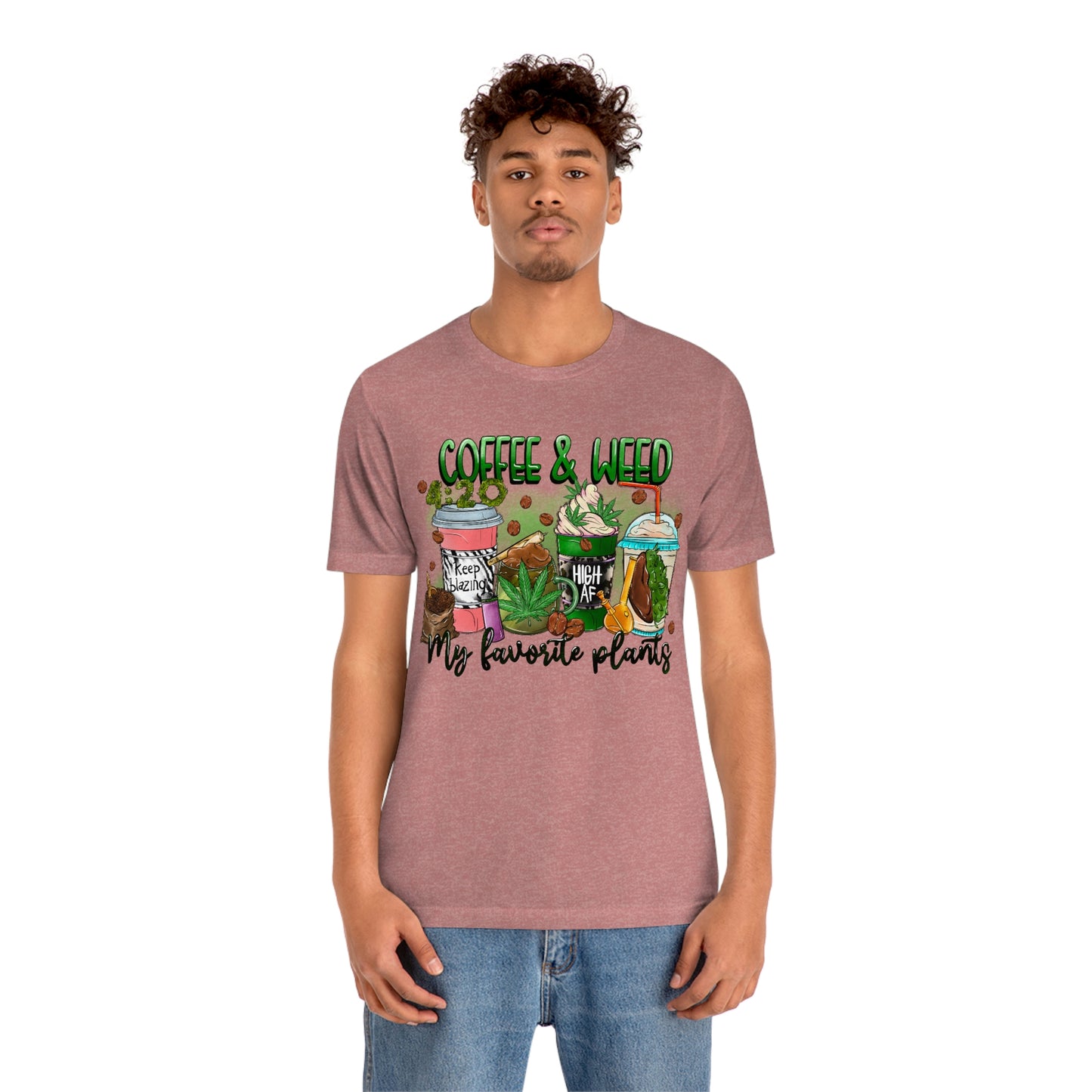 My Favorite Plants : Coffee and Weed 420 Unisex Jersey Short Sleeve Tee