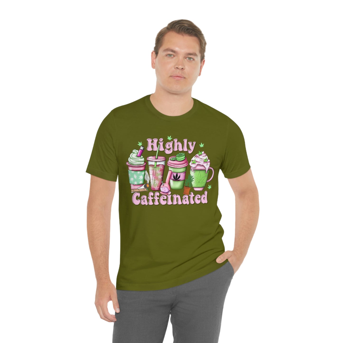 Highly Caffeinated 420 Unisex Jersey Short Sleeve Tee