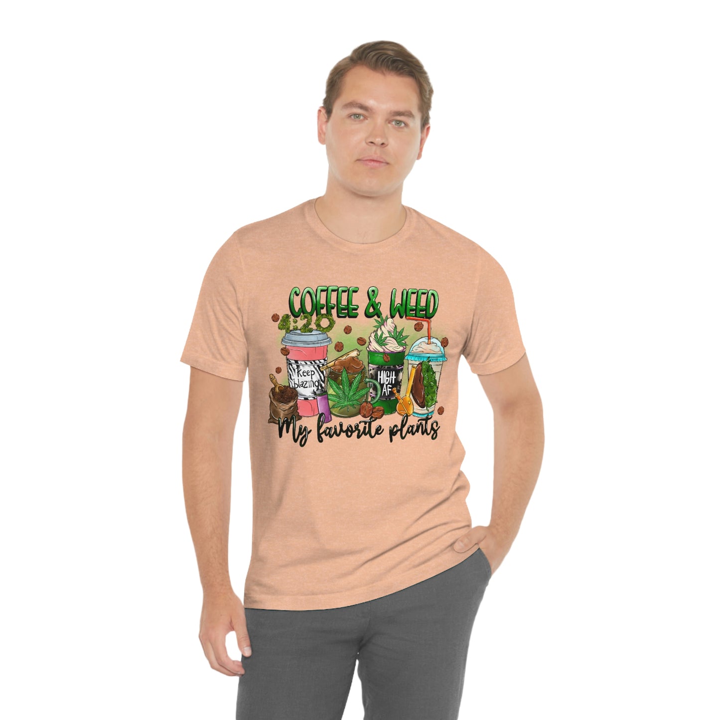 My Favorite Plants : Coffee and Weed 420 Unisex Jersey Short Sleeve Tee