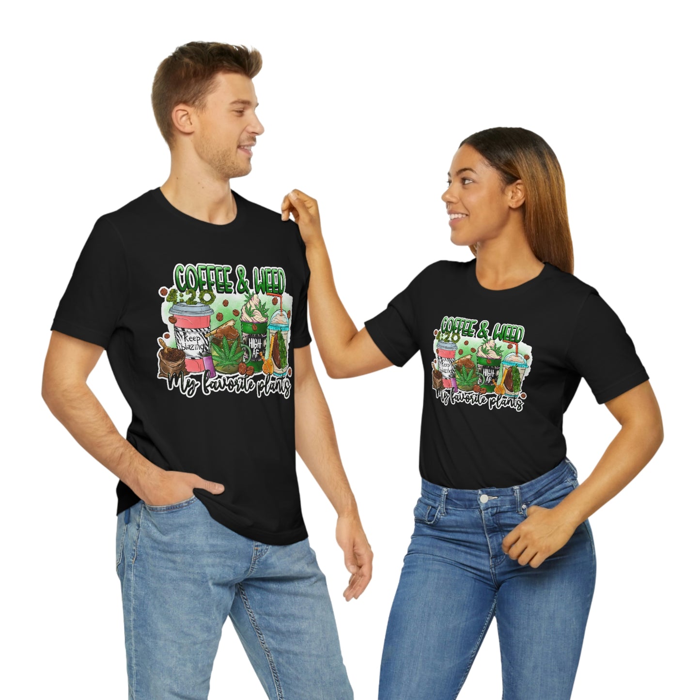 My Favorite Plants : Coffee and Weed 420 Unisex Jersey Short Sleeve Tee