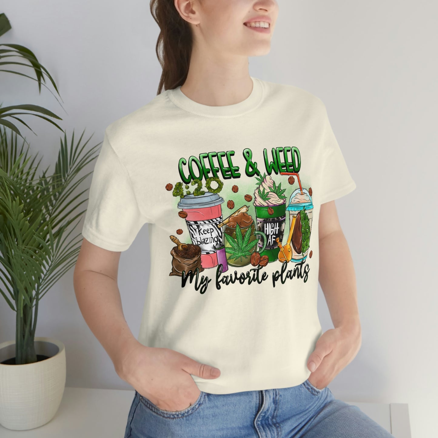 My Favorite Plants : Coffee and Weed 420 Unisex Jersey Short Sleeve Tee