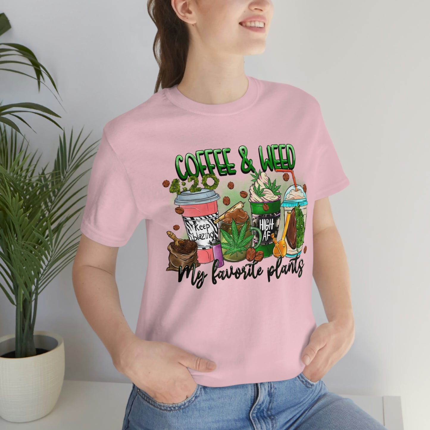 My Favorite Plants : Coffee and Weed 420 Unisex Jersey Short Sleeve Tee