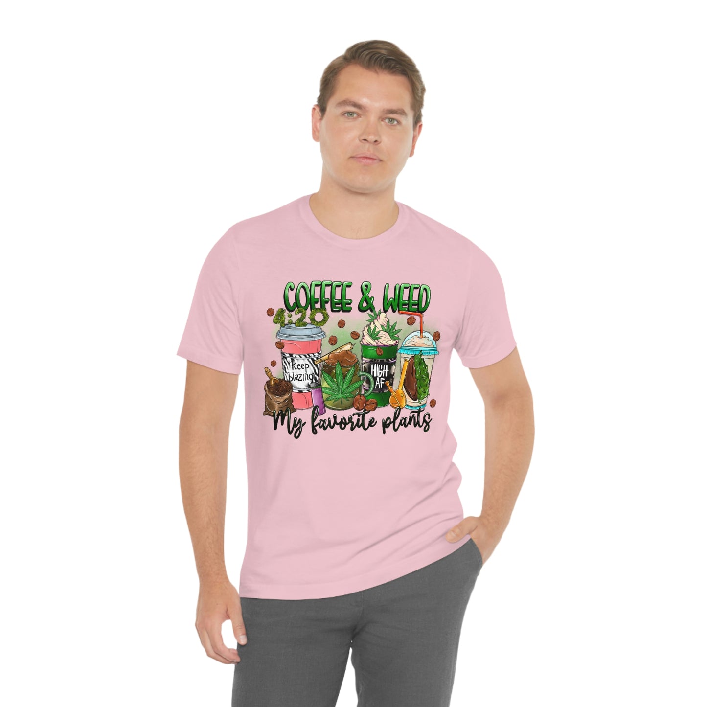 My Favorite Plants : Coffee and Weed 420 Unisex Jersey Short Sleeve Tee